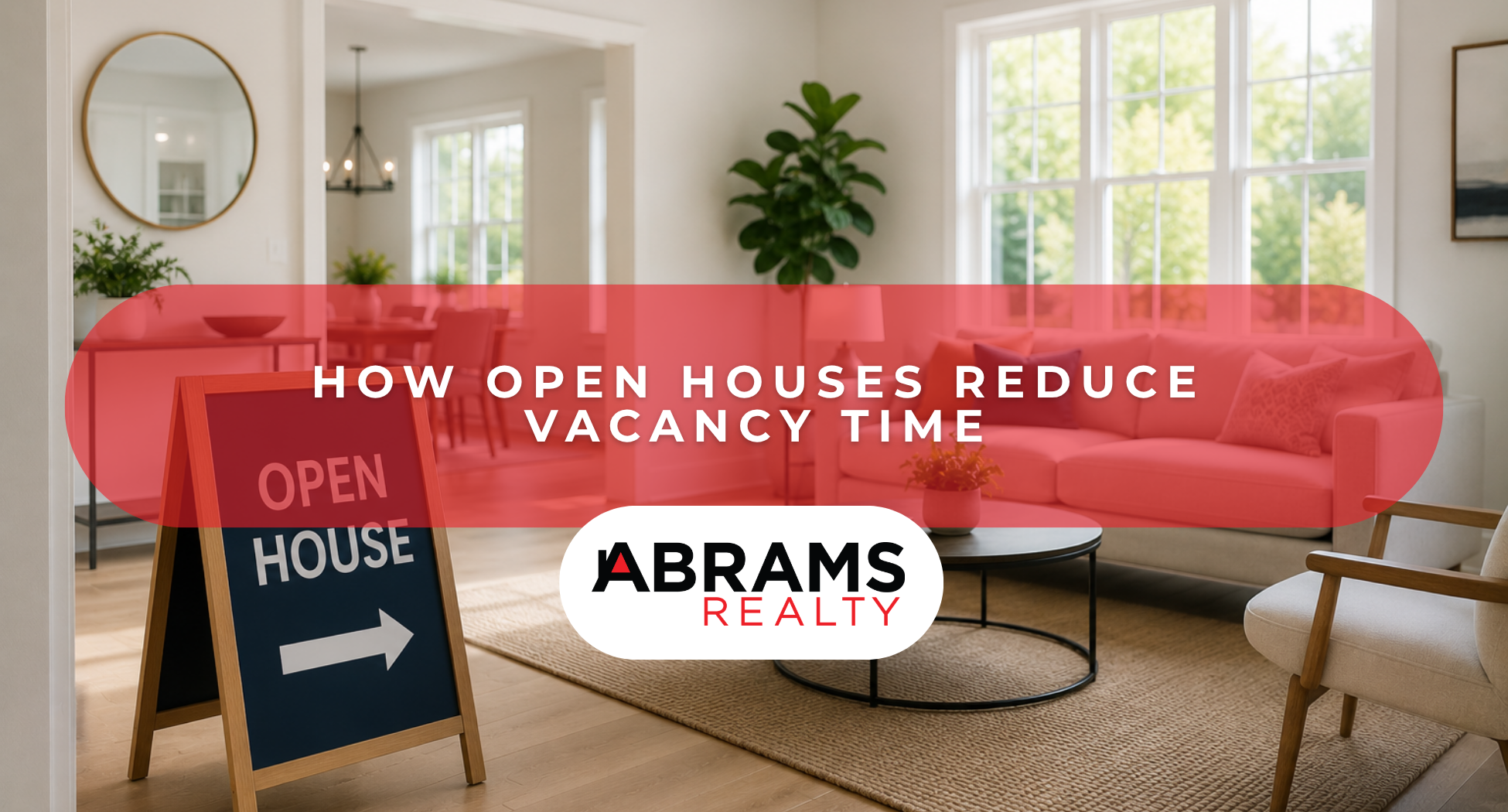 How Open Houses Reduce Vacancy Time